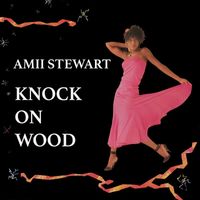 Amii Stewart - Knock on Wood
