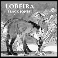 Black Jones - Lobeira