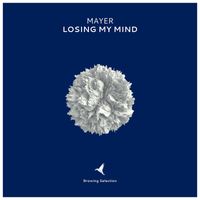 Mayer - Losing My Mind