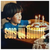 Emmanuel Moire - SOIS UN HOMME
