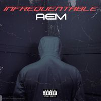 AEM - Infréquentable (Explicit)