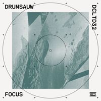 Drumsauw - Focus