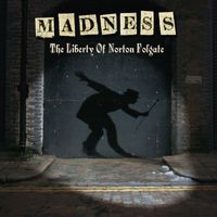 Madness - The Liberty of Norton Folgate (Expanded Edition)