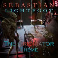 Sebastian Lightfoot - The Originator Theme