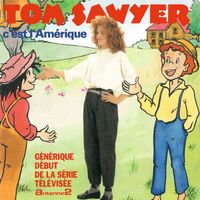 Elfie - Tom Sawyer c'est l'Amérique (Générique début de la série télévisée A2)