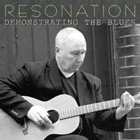 John Ellis - Resonation (Demonstrating the Blues)