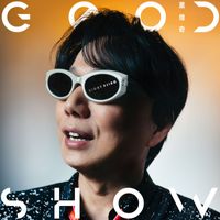 Hsiao Huang Chi - Good Show