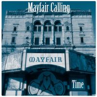 Mayfair Calling - Time
