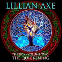 Lillian Axe - The Box, Vol. 2: The Quickening