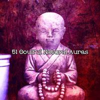 Massage Therapy Music - 51 Soulful Natural Auras
