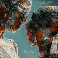 Stefano Lentini & Tom Baxter - Human