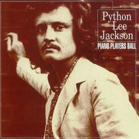 Python Lee Jackson - Piano Players Ball