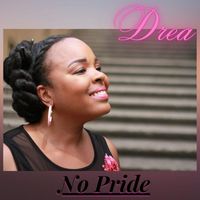 Drea - No Pride