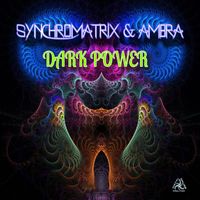 Synchromatrix, Ambra - Dark Power