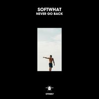 Softwhat - Never Go Back