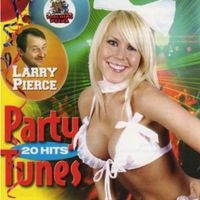 Larry Pierce - Party Tunes