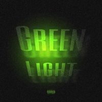 Gage - Green Light (Explicit)
