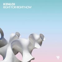 Ken Loi - Right For Right Now