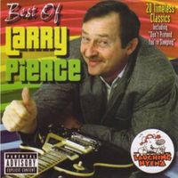 Larry Pierce - Best of Larry Pierce