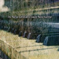 Lounge Café - 16 New Orleans Jazz Nocturne