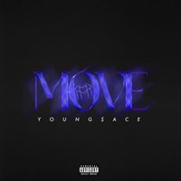 Young $ace - Move (Explicit)