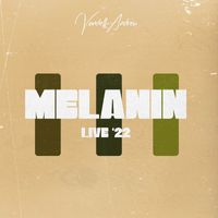 Vandell Andrew - Melanin (LIVE ‘22)