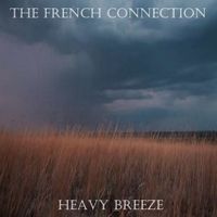 The French Connection - Heavy Breeze