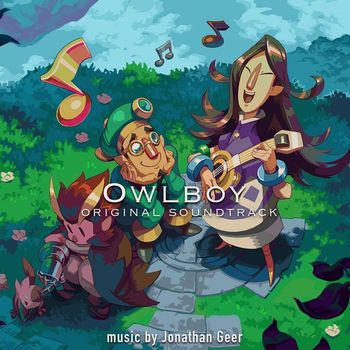 Jonathan Geer - Owlboy (Original Soundtrack)
