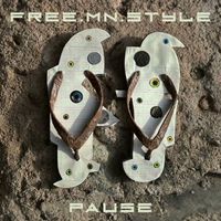 Pause - FREE.MN.STYLE