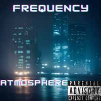 Frequency - atmosphere (Explicit)