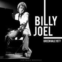 Billy Joel - Greenvale 1977 (Live)