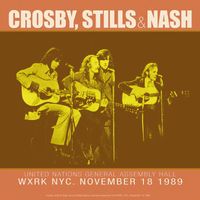 Crosby, Stills & Nash - United Nations General Assembly Hall 1989 (Live)