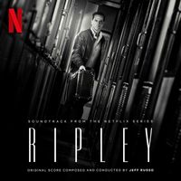 Jeff Russo - Ripley (Soundtrack from the Netflix Series)