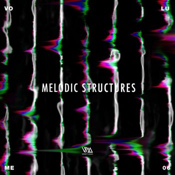 Various Artists - Melodic Structures, Vol. 6