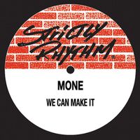 Moné - We Can Make It