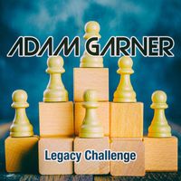 Adam Garner - Legacy Challenge