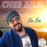 Cheb Bilal - La loi