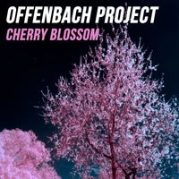 Offenbach Project - Cherry Blossom