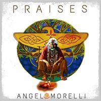 Angel Morelli - Praises
