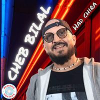 Cheb Bilal - Had chira