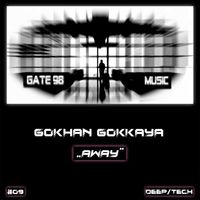 Gokhan Gokkaya - Away (Original Mix)