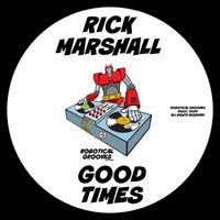 Rick Marshall - Good Times