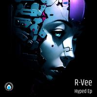 R-Vee - Hyped