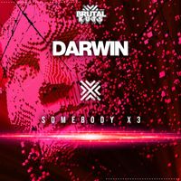 Darwin - Somebody X3