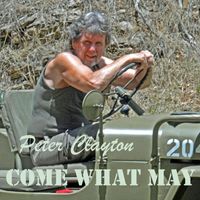 Peter Clayton - Come What May