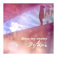 Delano - Bless My Enemy