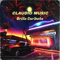 Claudio Music - Brillo Caribeño