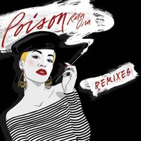 RITA ORA - Poison (The Remixes)