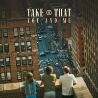 Take That - You And Me