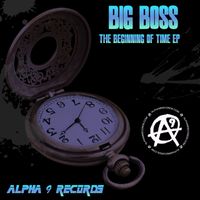 Big Boss - The Beginning Of Time